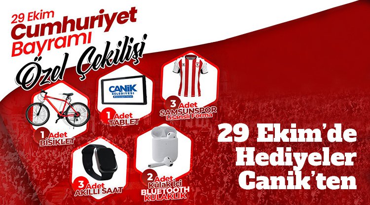 29 Ekim'de hediyeler Canik'ten