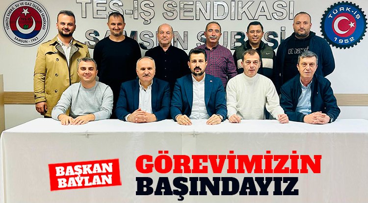 Emrah Baylan: Görevimizin başındayız