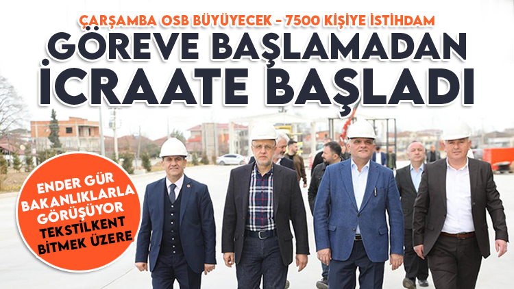 Ender Gür: Çarşamba OSB büyüyecek