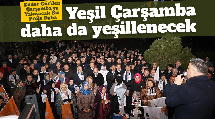 Ender Gür'den 'Yeşil Çarşamba'ya yakışır bir proje daha