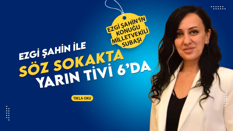 Ezgi Şahin ile 'Söz Sokakta' ses getirmeye devam ediyor