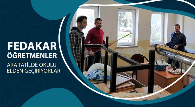 Fedakar öğretmenler okulun bakımını yapıyor