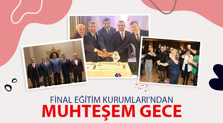 Final Eğitim Kurumları'ndan muhteşem gece
