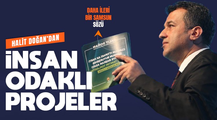 Halit Doğan'dan insan odaklı projeler