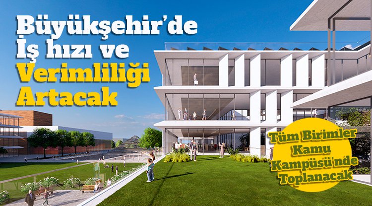 Halit Doğan: Kamu Kampüsü ile iş hızı ve verimliliği artacak