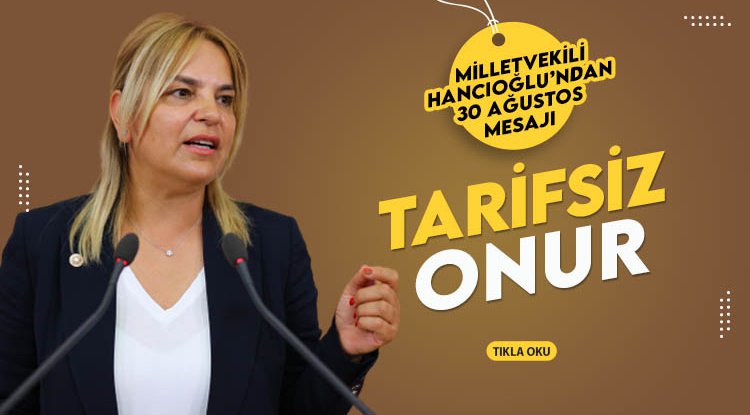 Hancıoğlu: Büyük zaferin onurunu yaşıyoruz