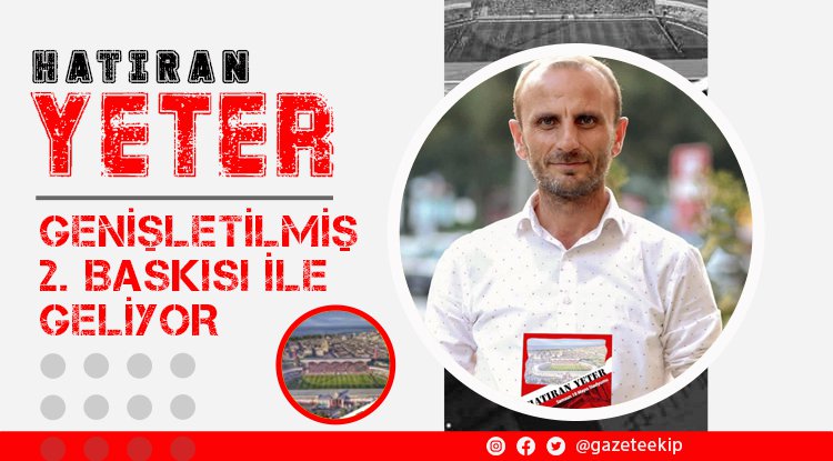 'Hatıran Yeter' 2. Baskısı ile geliyor