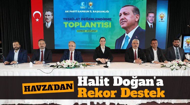 Havza'dan Halit Doğan'a rekor oy