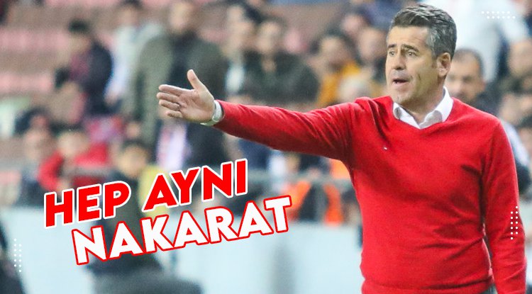 Hep aynı nakarat