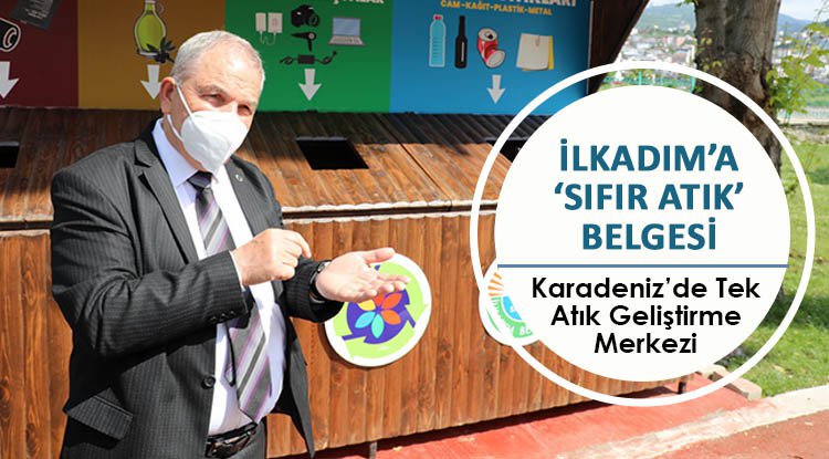İlkadım Belediyesi'ne 'Sıfır Atık' belgesi