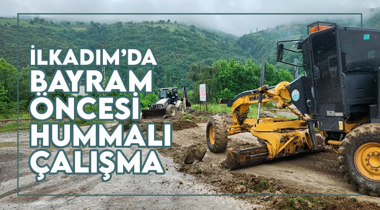 İlkadım'da bayram öncesi hummalı çalışma