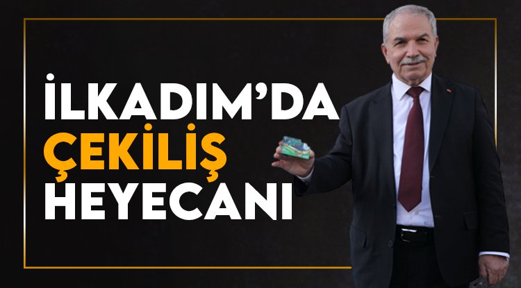 İlkadım'da çekiliş heyecanı