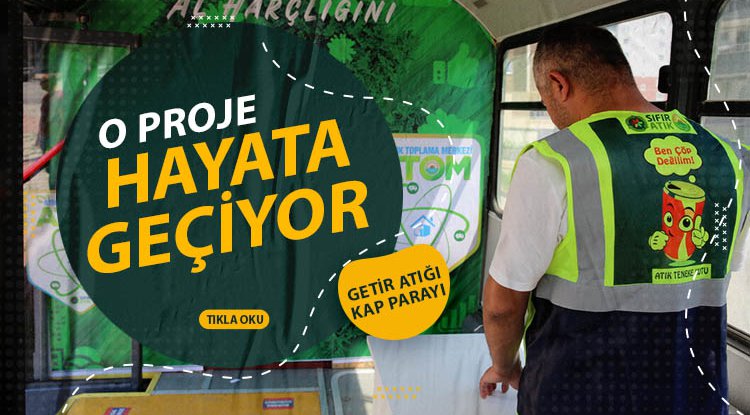 İlkadım'da 'Getir Atığını, Al Harçlığını' projesi başlıyor
