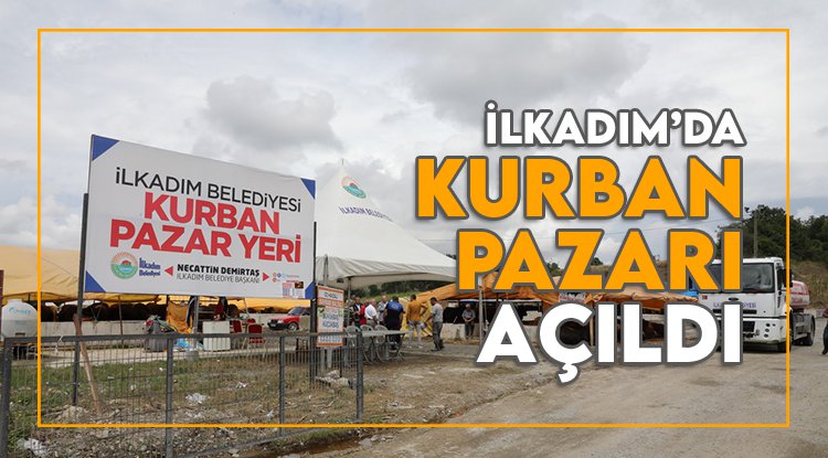 İlkadım'da kurbanlıklar alıcılarını bekliyor
