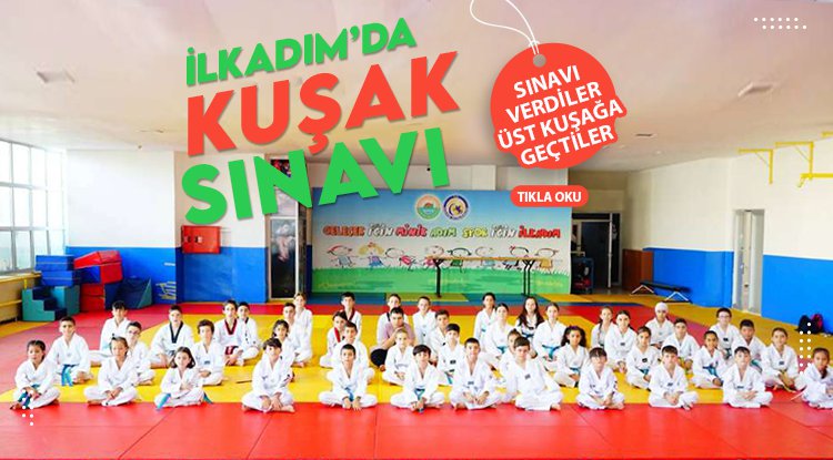 İlkadım'da Taekwondo kuşak sınavı nefes kesti