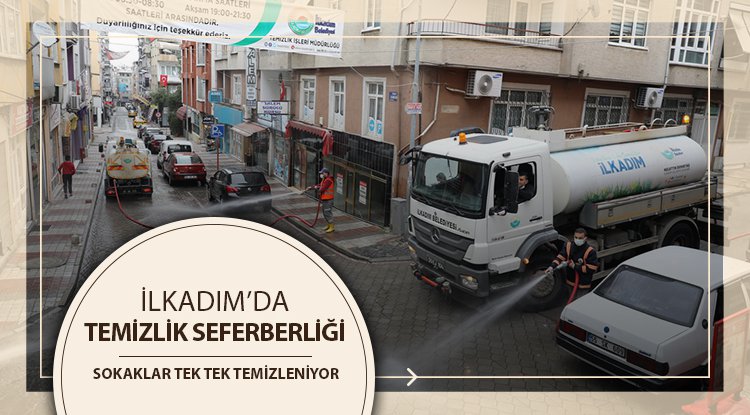 İlkadım'da temizlik seferberliği