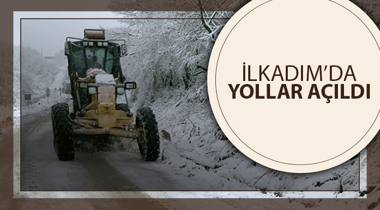 İlkadım'da yollar açıldı