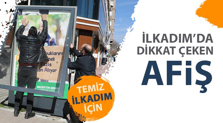 İlkadım'dan dikkat çeken afiş