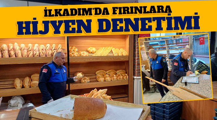 İlkadım Zabıtasından hijyen denetimi