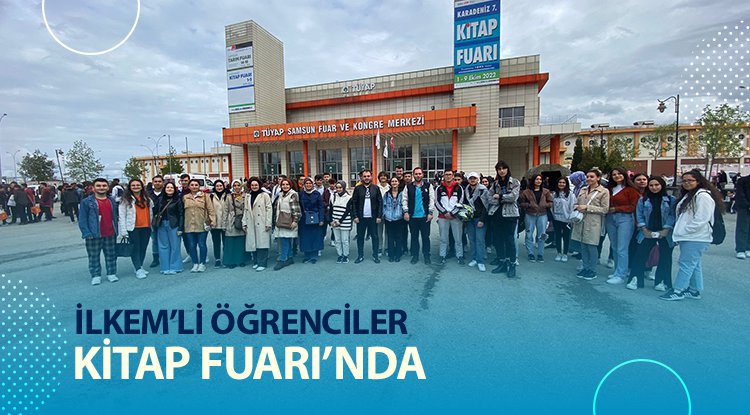 İLKEM'li öğrenciler Kitap Fuarı'nda