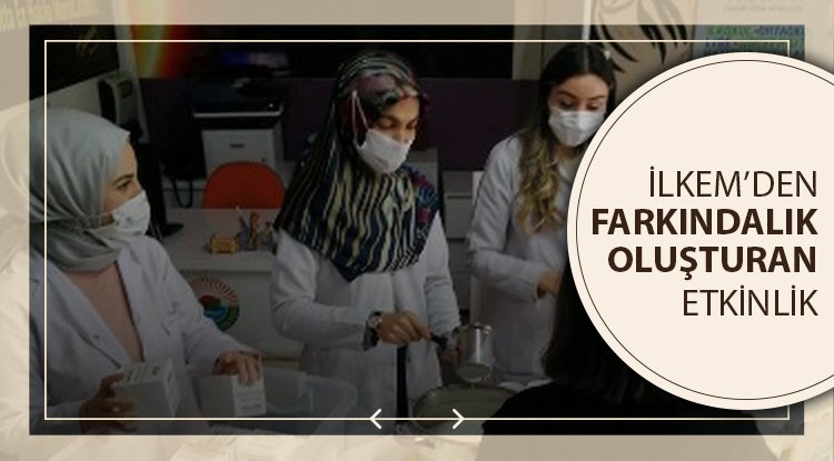 İLKEM’li öğrencilerden farkındalık yaratan etkinlik