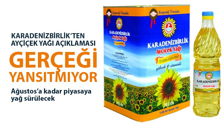 Karadenizbirlik'ten 'yağ' açıklaması