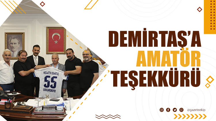 Karasamsun'dan Başkan Demirtaş'a ziyaret