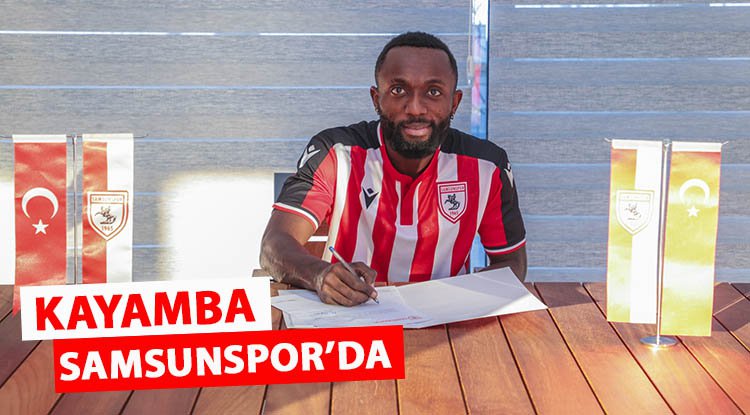 Kayamba Samsunspor'da