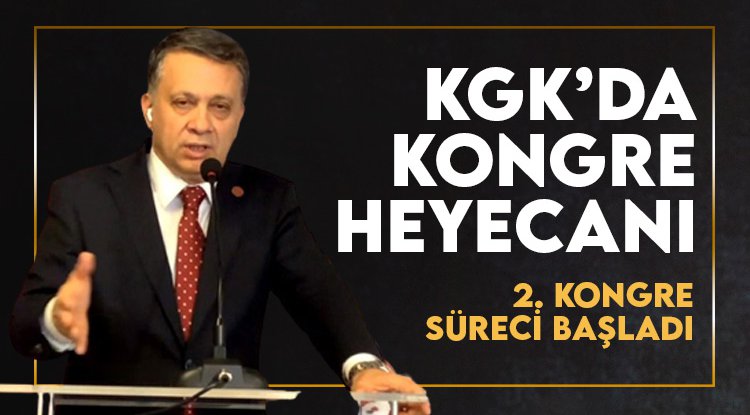 KGK 2’nci olağan kongre süreci başladı