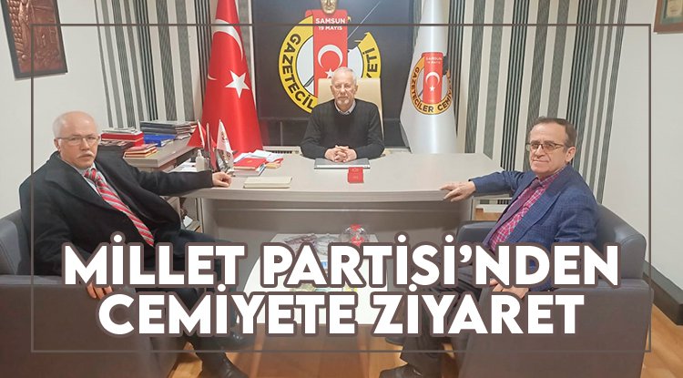 Millet Partisi'nden Cemiyete ziyaret