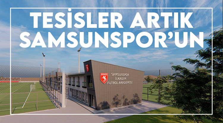 Mustafa Erkanat Batıpark Spor Tesisleri artık Samsunspor'un