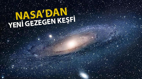 NASA'dan yeni gezegen keşfi