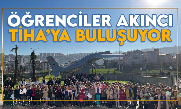 Öğrenciler Canik’te Akıncı TİHA’yla Buluşuyor