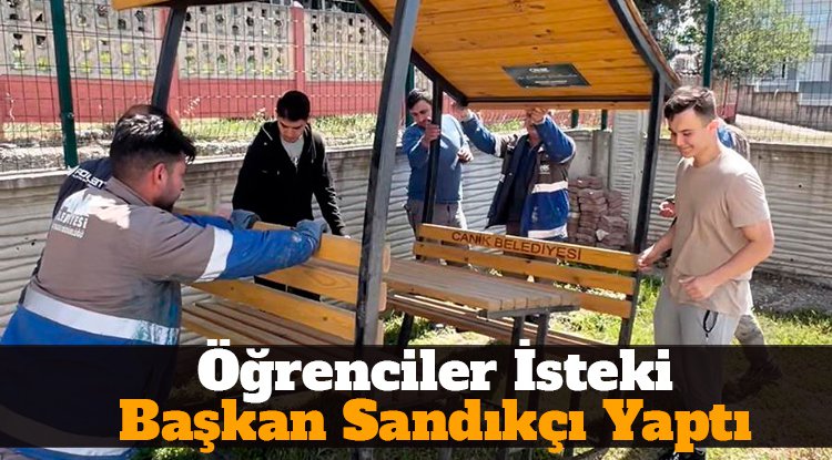 Öğrenciler istedi, Başkan Sandıkçı yaptı