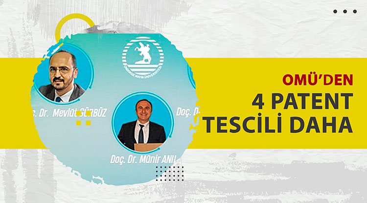 OMÜ’den 4 patent tescili daha