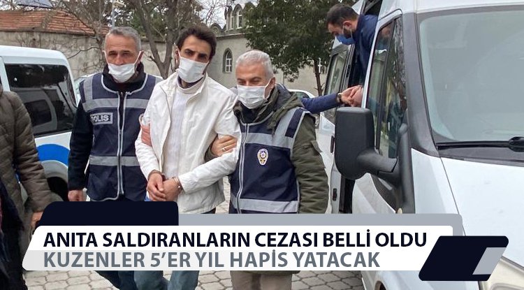 Samsun'da anıta saldıranların cezası belli oldu