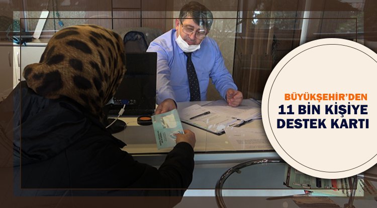 Samsun'da 11 bin kişiye destek kartı