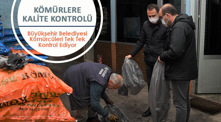 Samsun'da Büyükşehir’den ‘kömür kalitesi’ denetimi