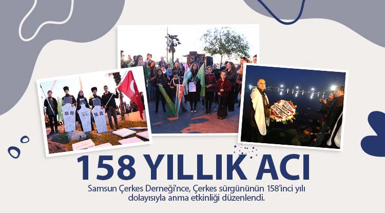 Samsun'da Çerkesler sürgünü andı