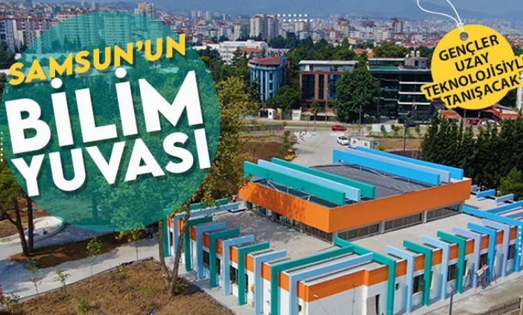 Samsun'da gençlerin bilimle buluşma noktası
