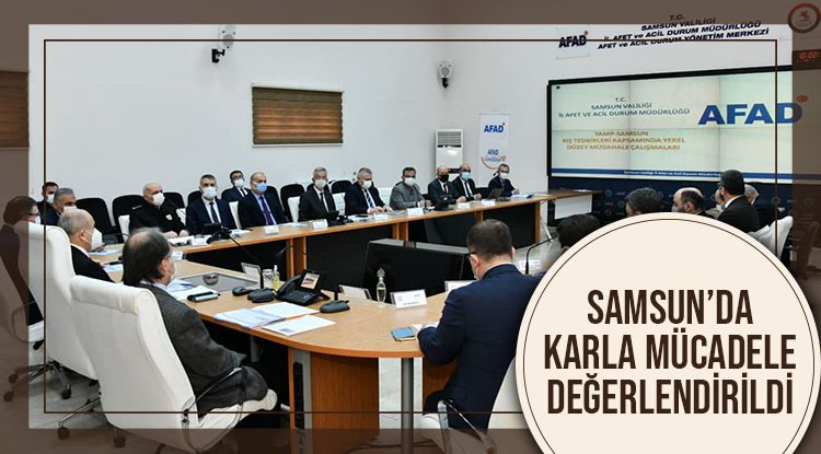 Samsun'da karla mücadele değerlendirildi