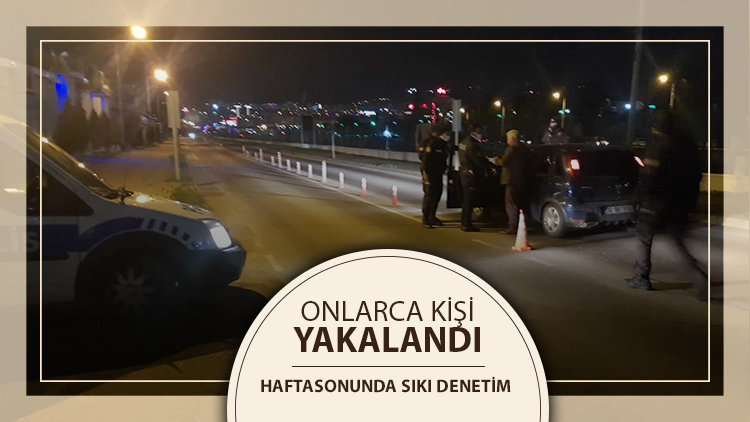 Samsun'da 56 kişi yakalandı