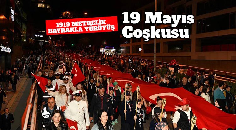 Samsun'da 1919 metre bayrakla Gençlik Yürüyüşü
