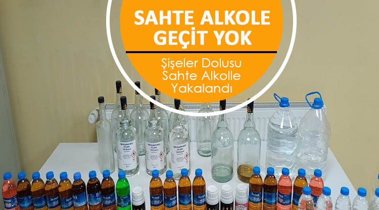 Samsun'da sahte alkole geçit yok