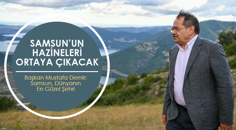 Samsun'da turizm hazineleri ortaya çıkarılacak