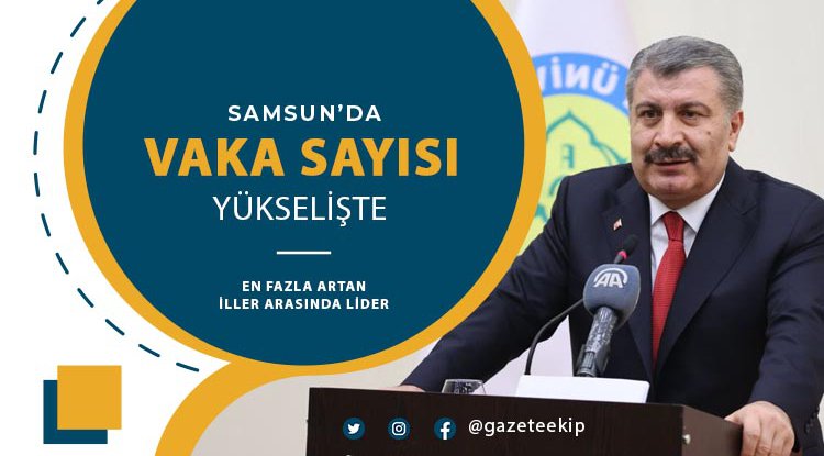 Samsun'da vaka sayısı korkutuyor