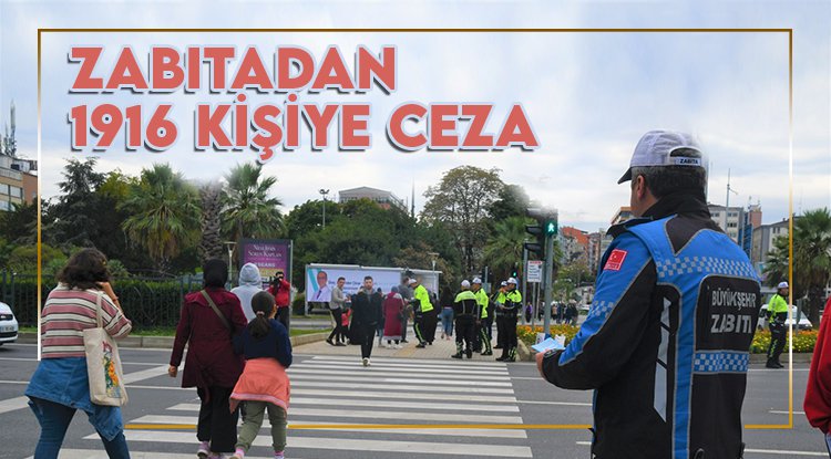 Samsun'da zabıtadan bin 1916 kişiye ceza
