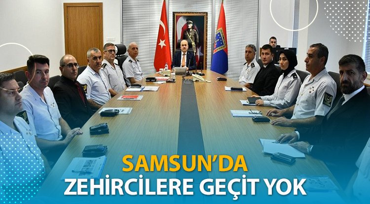 Samsun'da zehircilere geçit yok