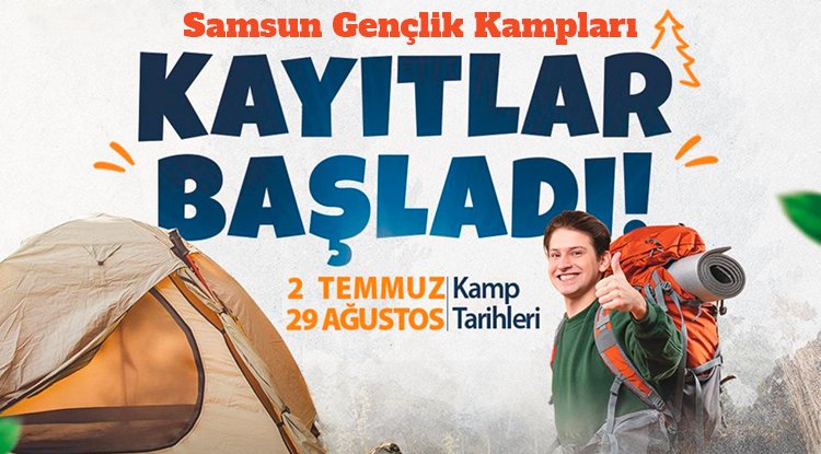 Samsun Gençlik Kampları başvuruları başladı