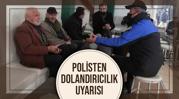 Samsun polisinden 'dolandırıcı' uyarısı